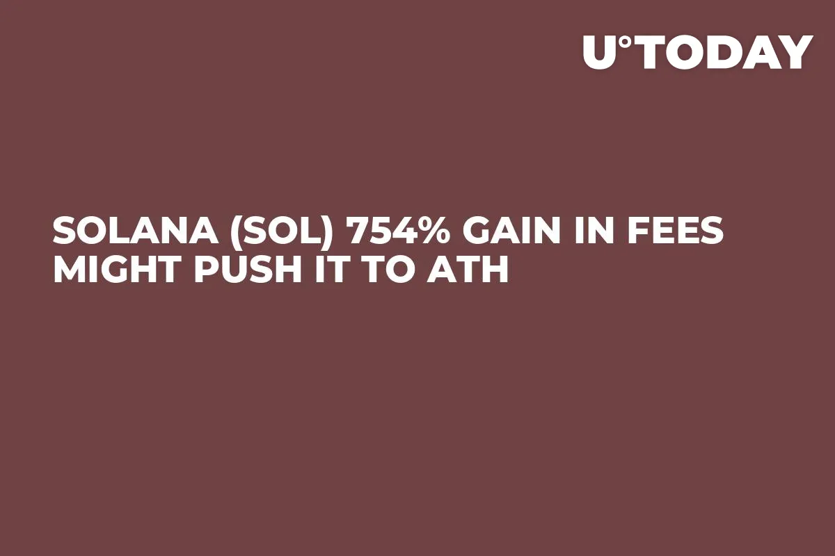 Solana (SOL) 754% Gain in Fees Might Push It to ATH