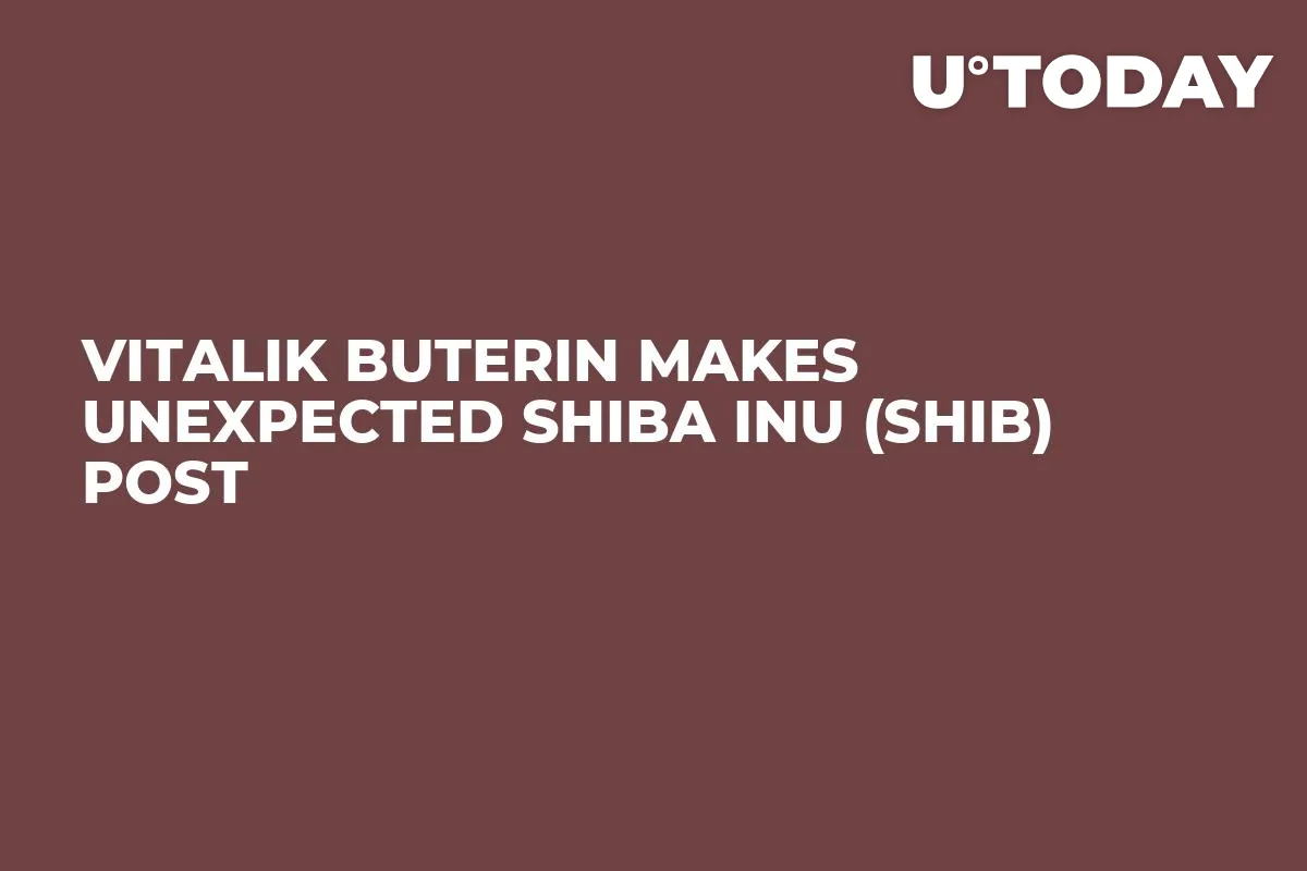 Vitalik Buterin Makes Unexpected Shiba Inu (SHIB) Post