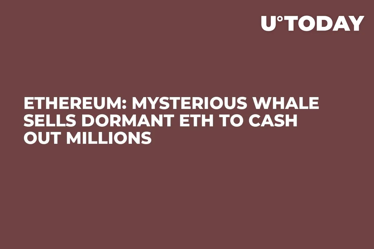 Ethereum: Mysterious Whale Sells Dormant ETH to Cash Out Millions