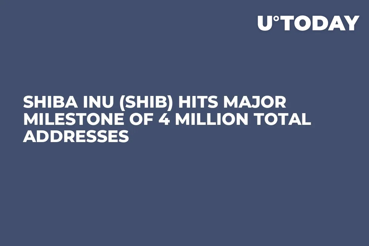 Shiba Inu (SHIB) Hits Major Milestone of 4 Million Total Addresses