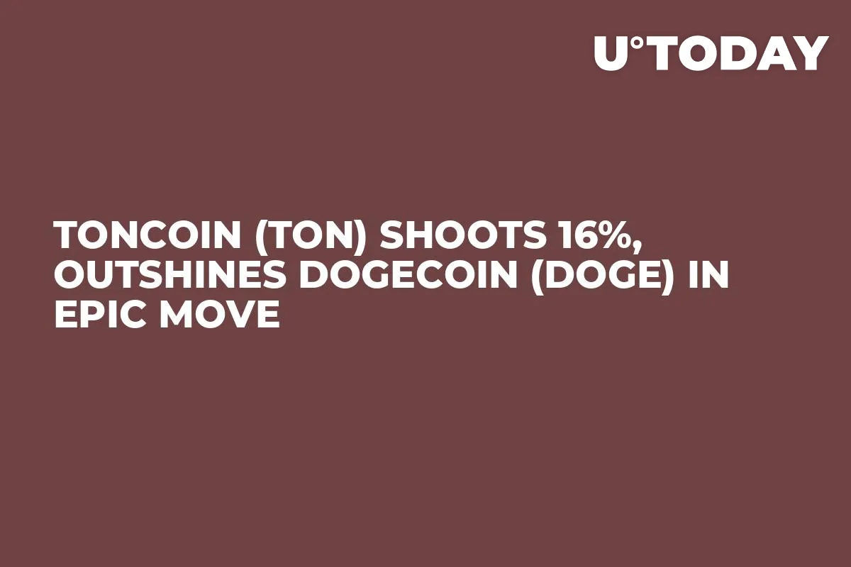 Toncoin (TON) Shoots 16%, Outshines Dogecoin (DOGE) in Epic Move