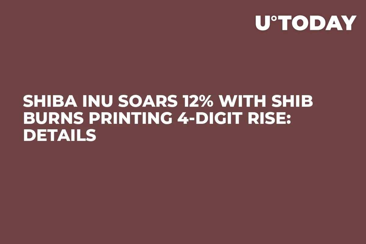Shiba Inu Soars 12% With SHIB Burns Printing 4-Digit Rise: Details