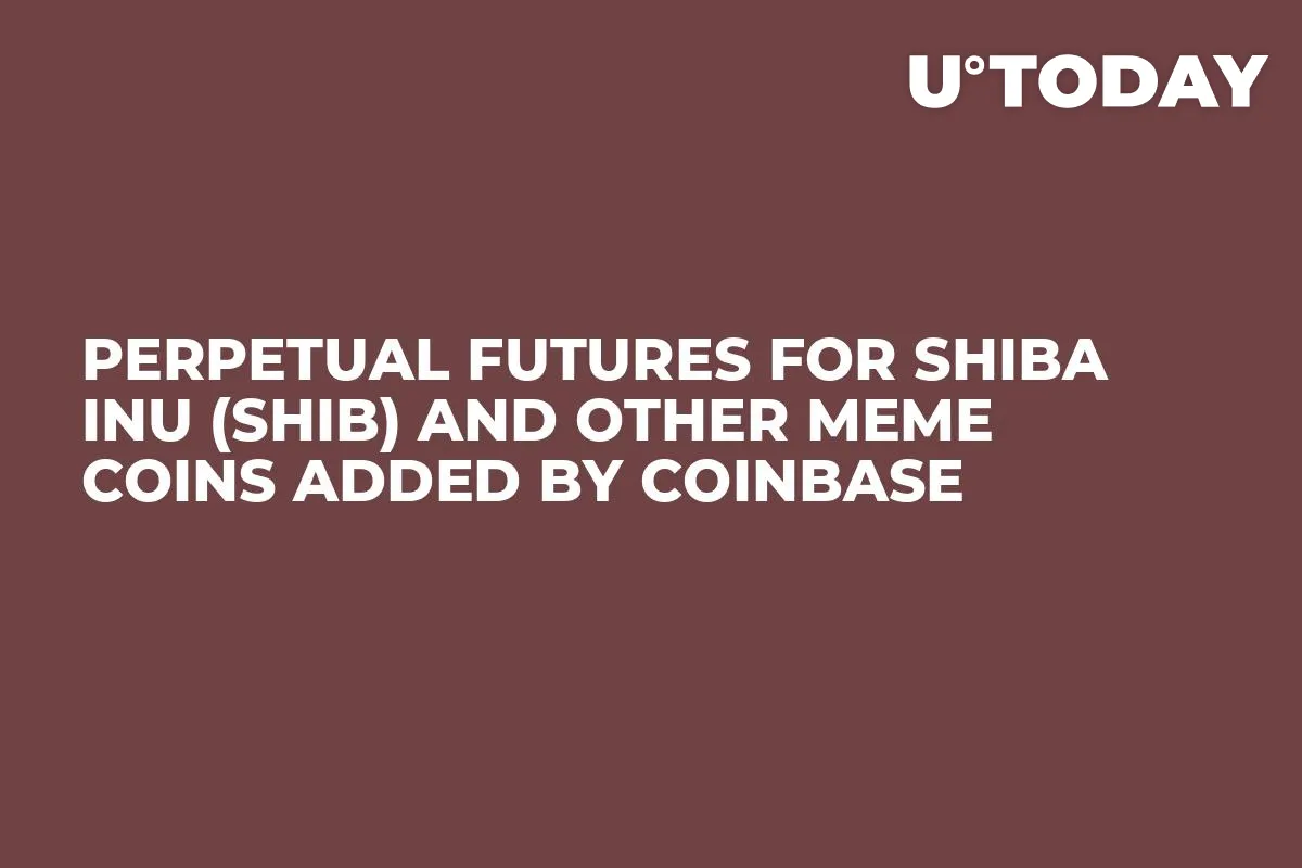 Perpetual Futures for Shiba Inu (SHIB) and Other Meme Coins Added by Coinbase 
