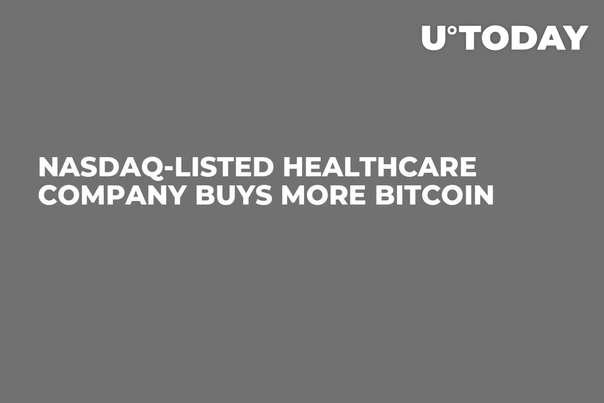 Nasdaq-Listed Healthcare Company Buys More Bitcoin 