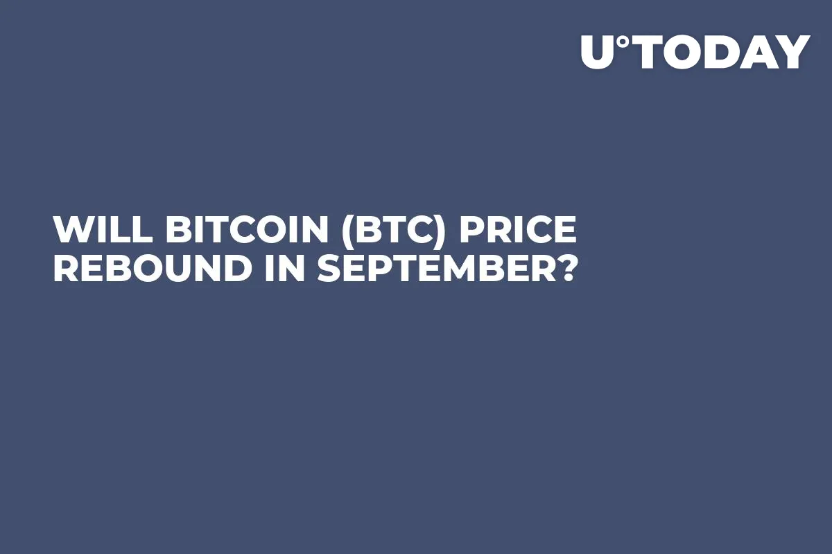 Will Bitcoin (BTC) Price Rebound in September?