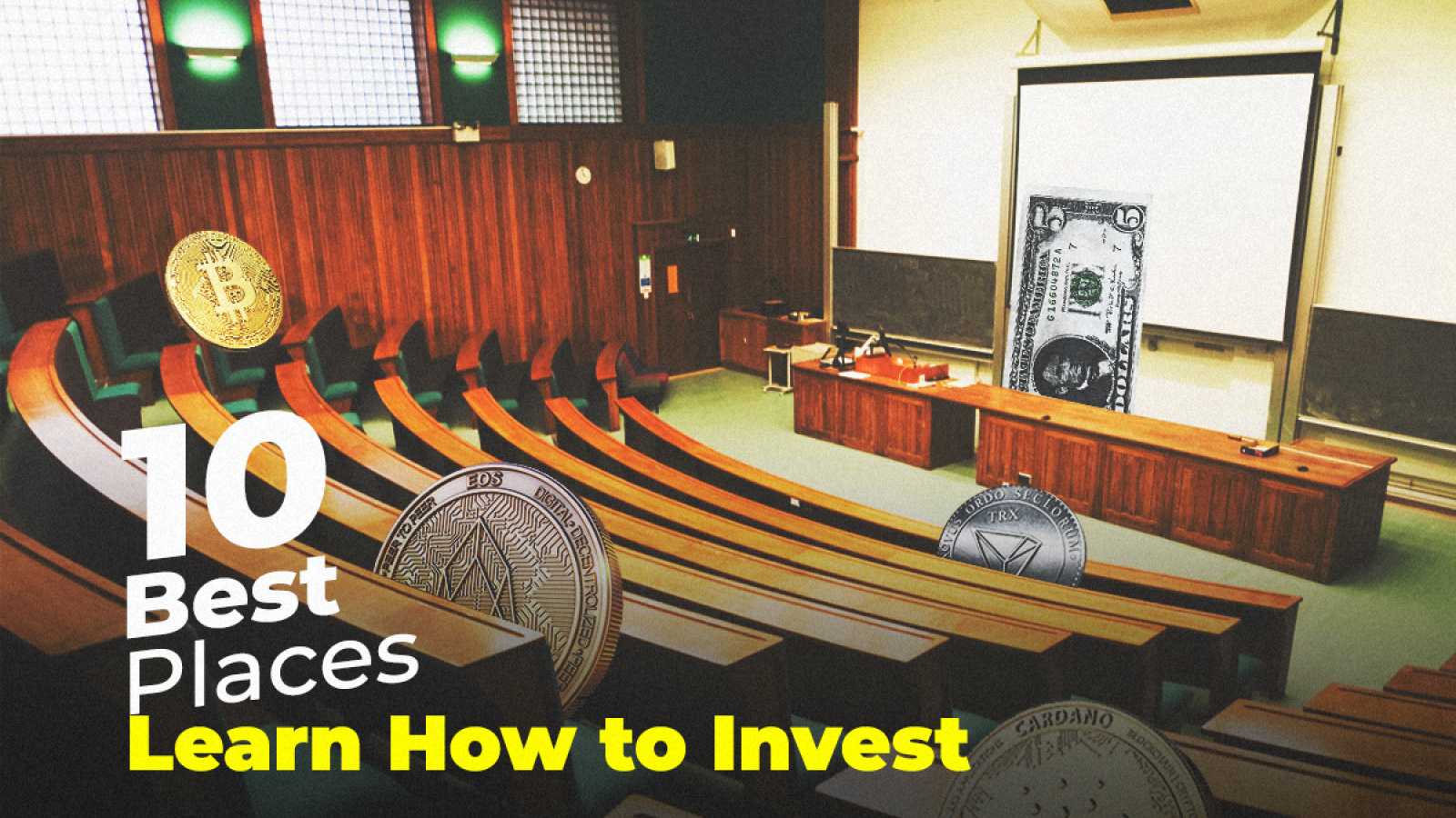 The 10 Best Places To Learn How To Invest In Cryptocurrency