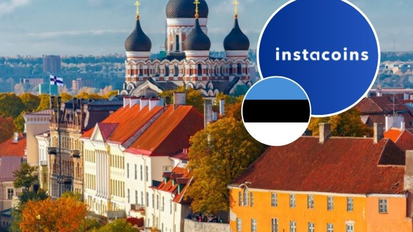 Crypto-Broker Instacoins Receives Operating License in Estonia