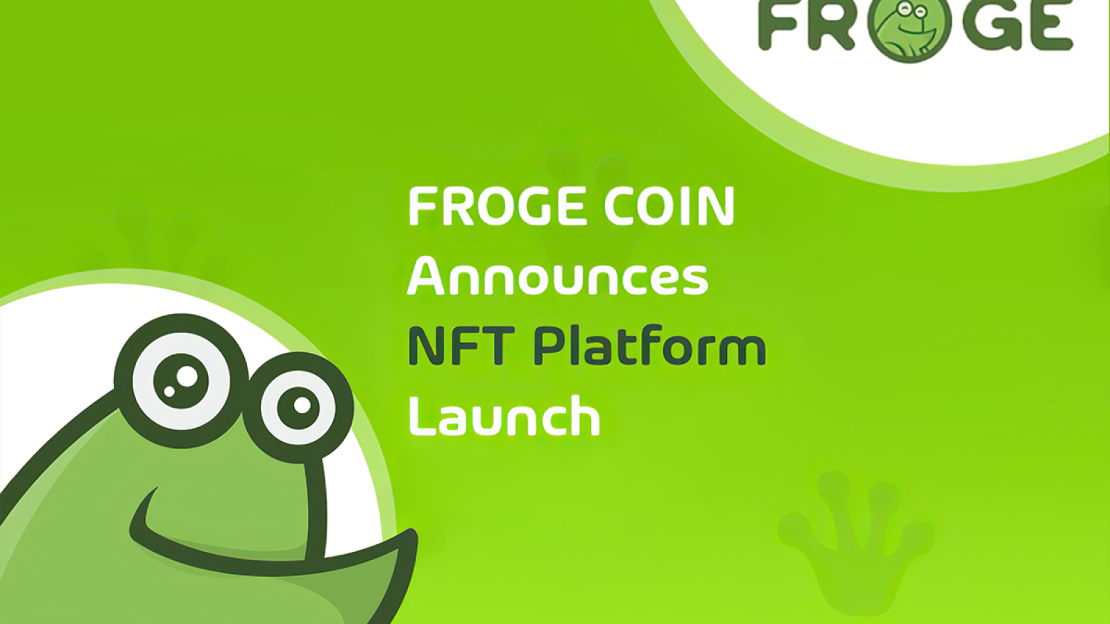FROGE COIN Announces NFT Platform Launch
