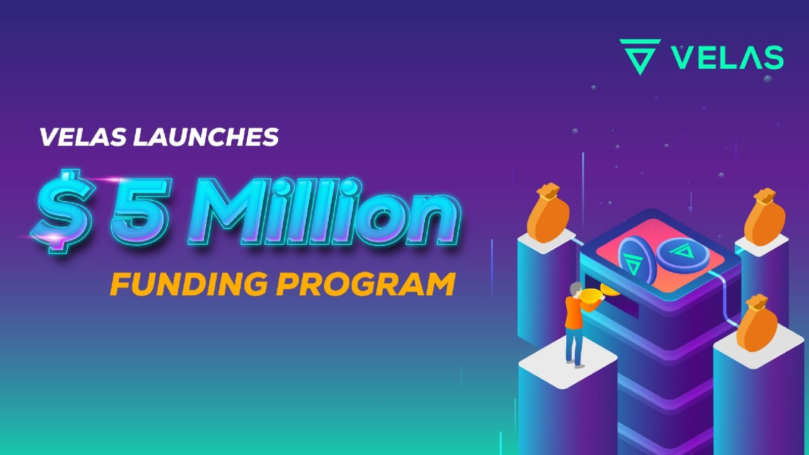 Velas Launches $5 Million Funding Program