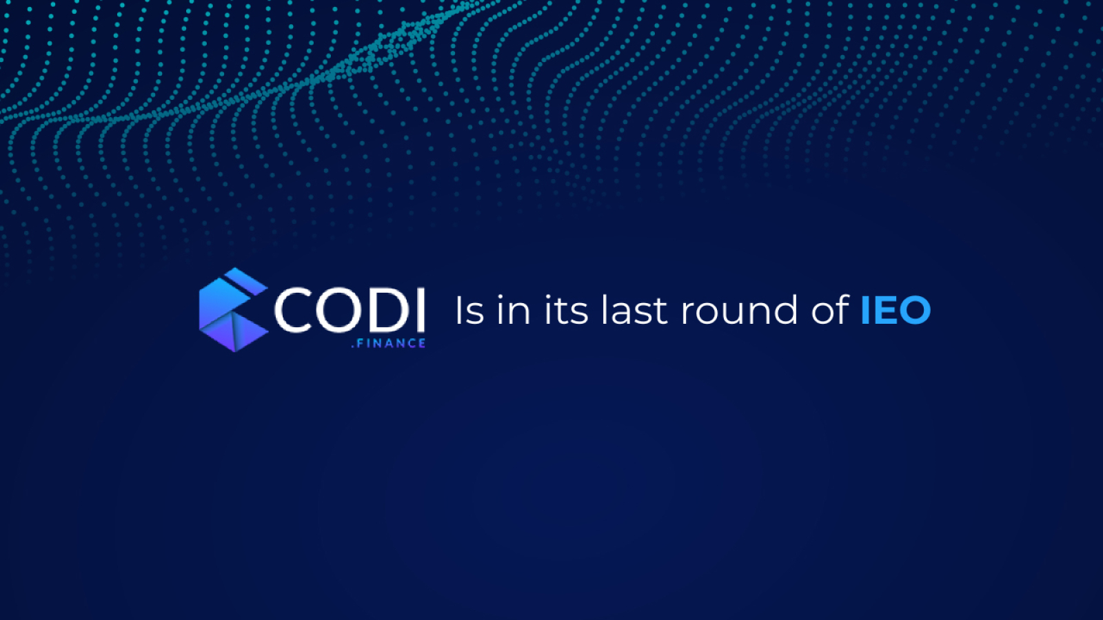 CODI Finance Announces Third Round Of IEO And CEX Exchange Listing