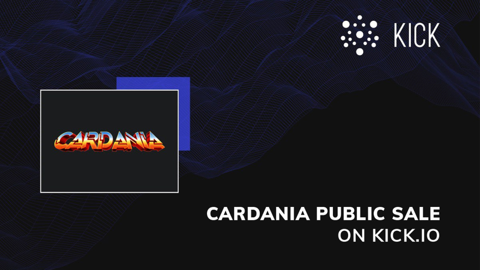 Into the Gaming Metaverse: Cardania Launches on KICK.IO Starting February 15