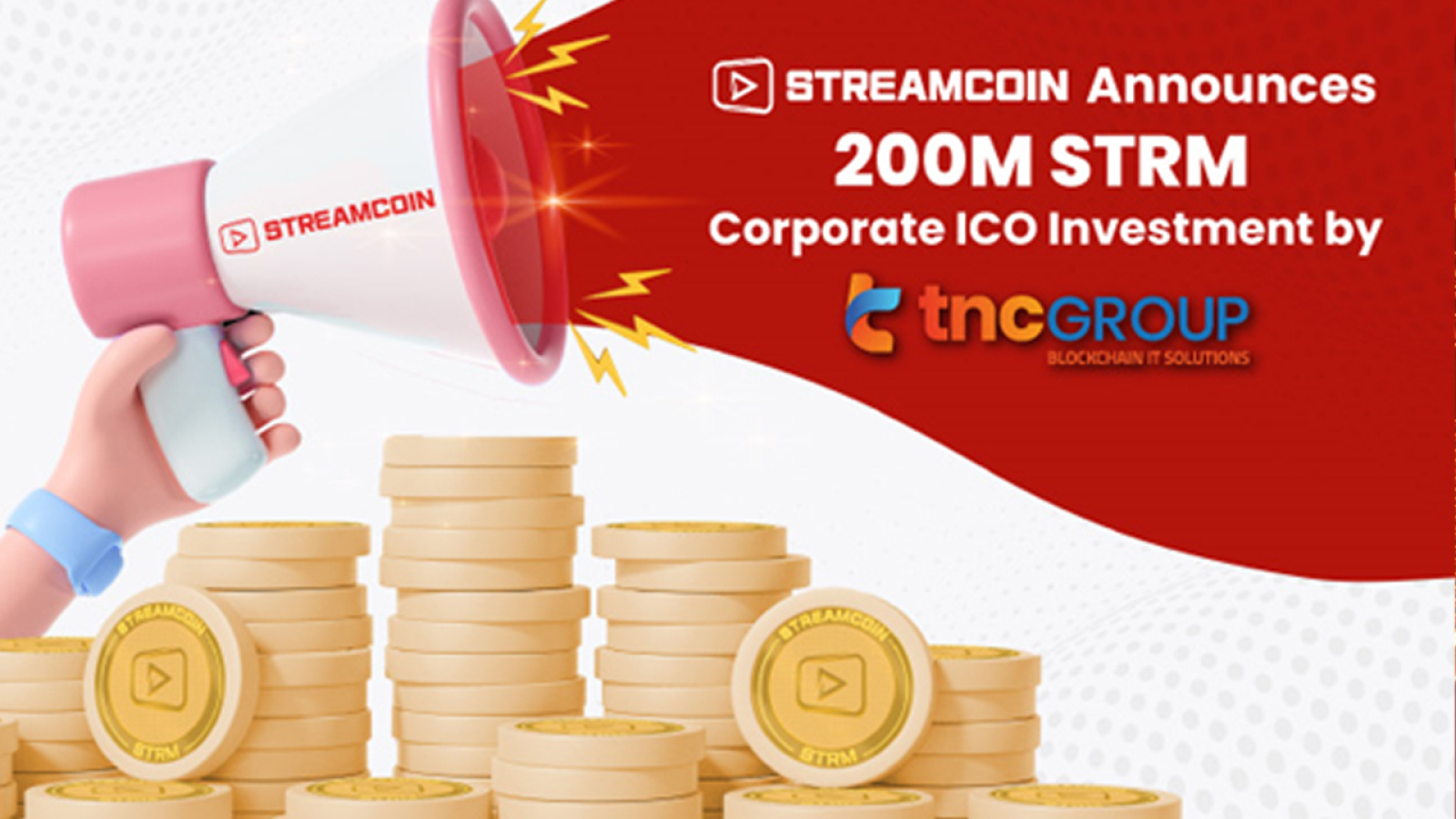 StreamCoin Announces 200M STRM Corporate ICO Investment by TNC IT Group