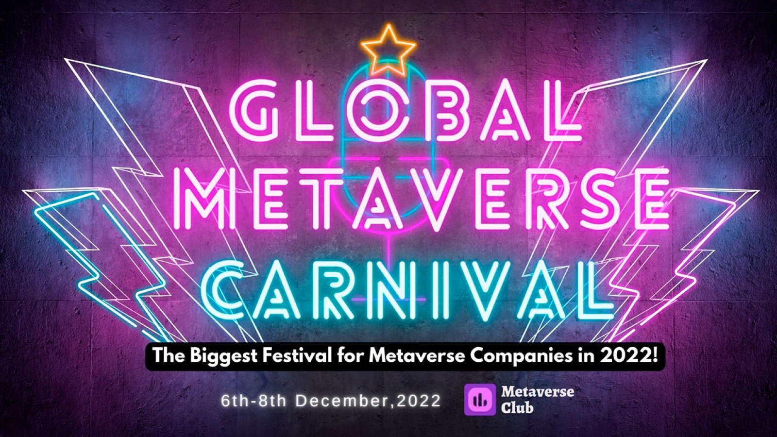 Global Metaverse Carnival, the Biggest Festival for Metaverse Companies in 2022, by Metaverse Club
