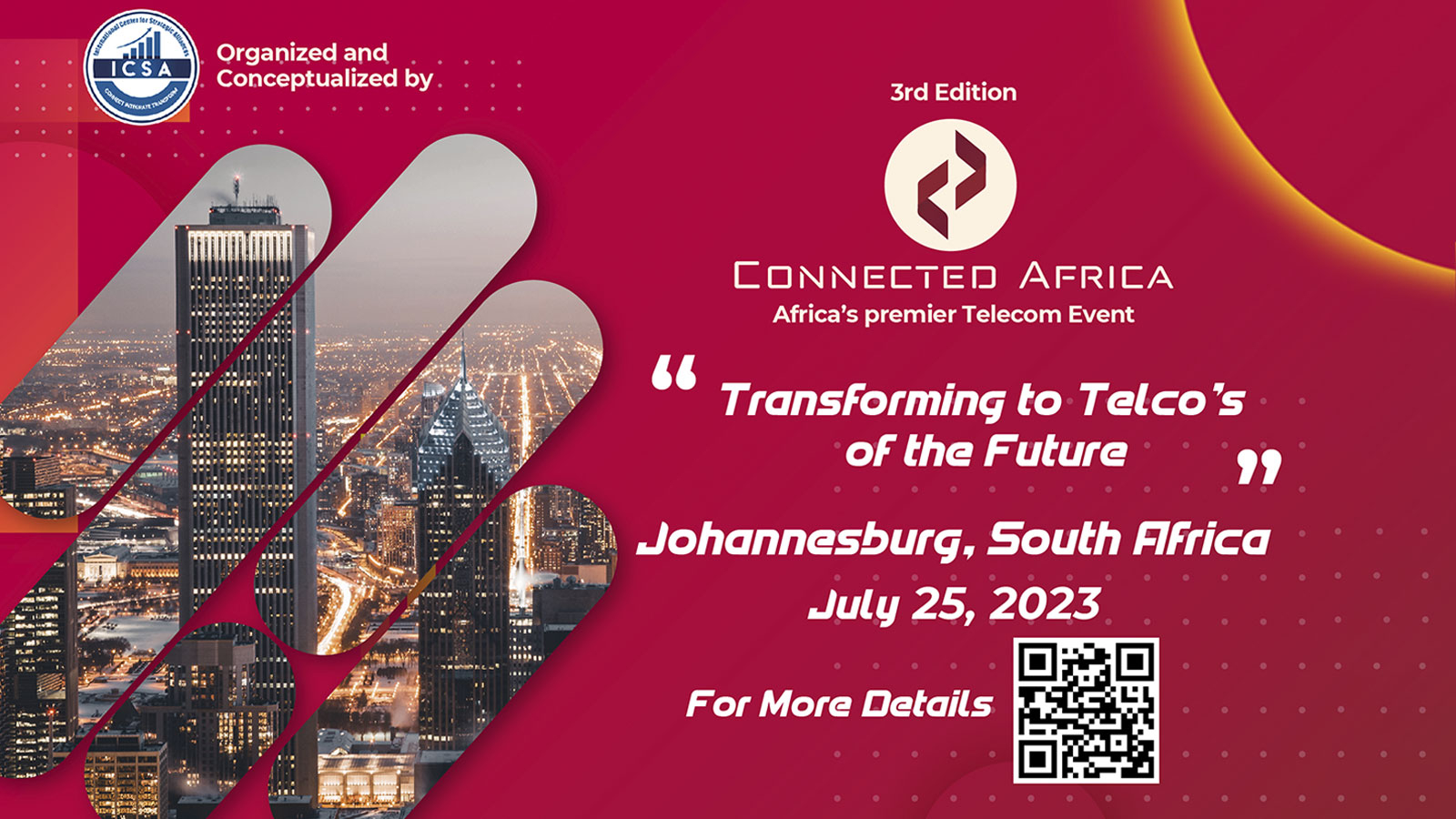 3rd Edition Connected Africa – Africa’s Premier Telecom Summit Transforming to Telco’s of the Future