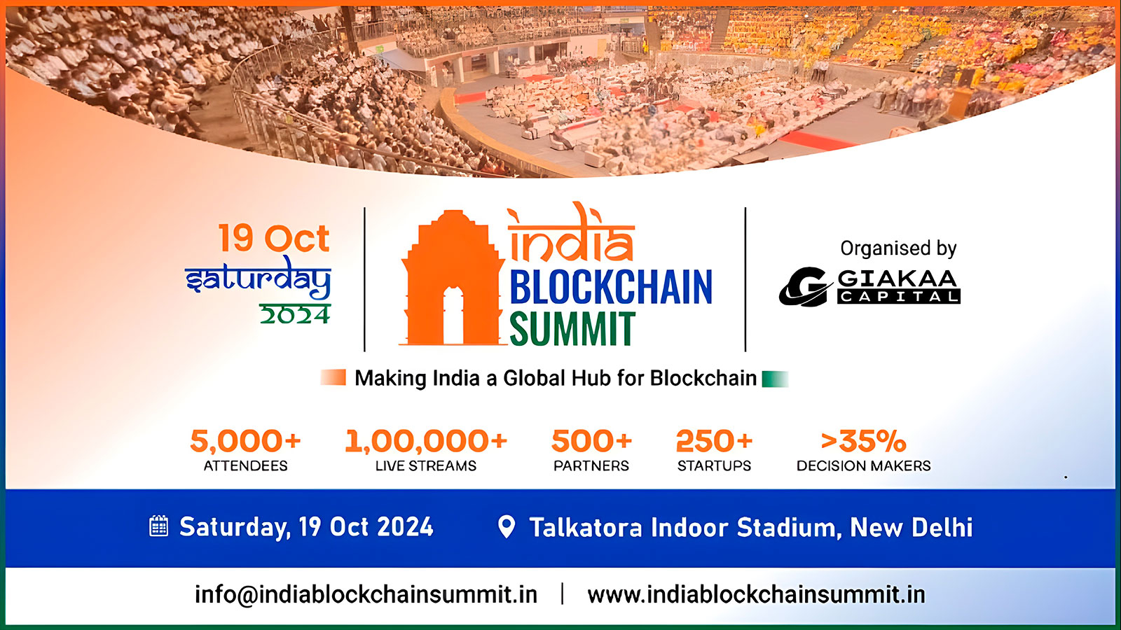 India Blockchain Summit 2024 –Making India A Global Hub for Blockchain
