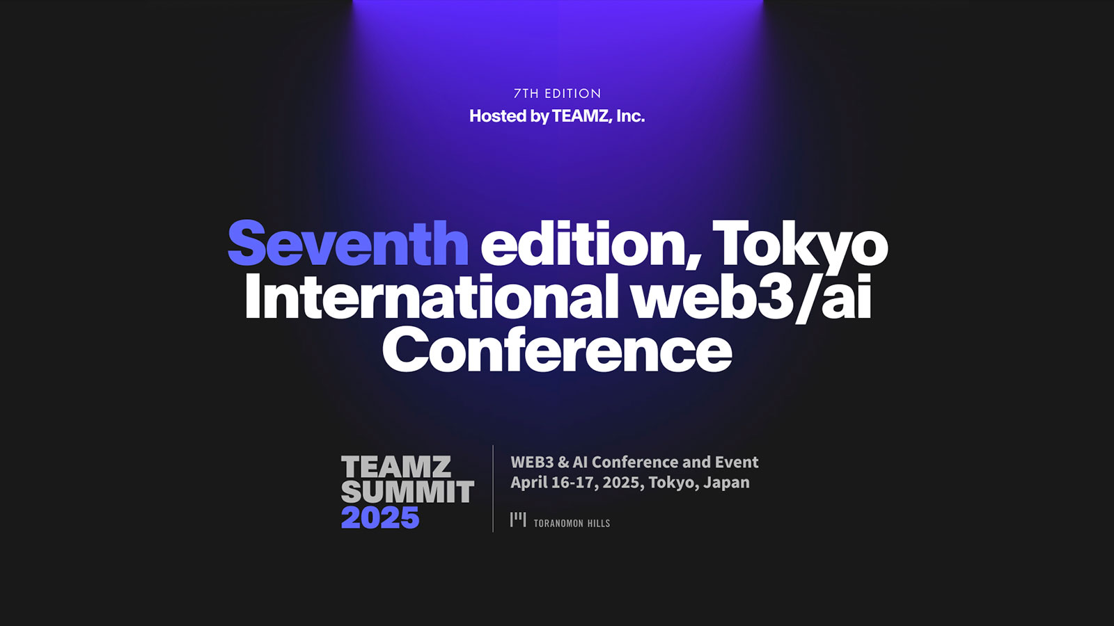 Why You Can’t Miss Tokyo TEAMZ Summit 2025 During the Global Web3 Bull Market