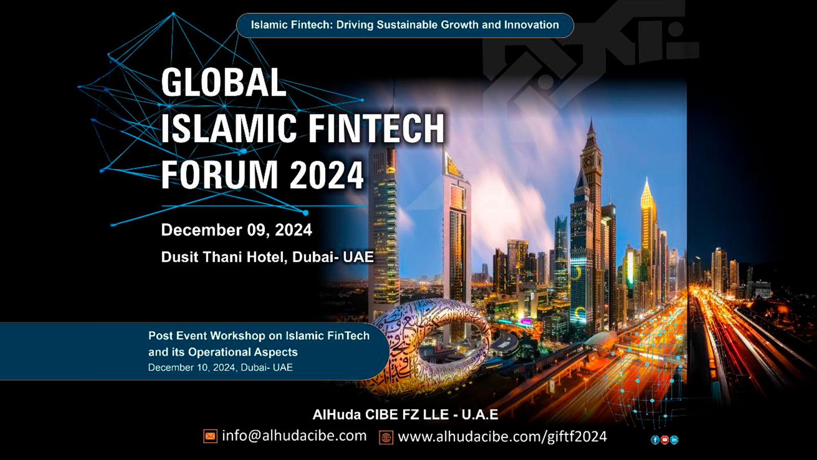 AlHuda CIBE will Organize Global Islamic FinTech Forum in Dubai, UAE