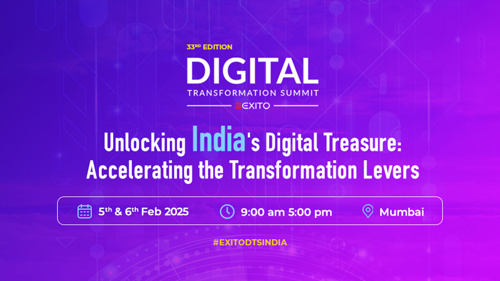 Driving Digital Change: The 33rd Digital Transformation Summit to Shape India’s $1 Trillion Digital Market