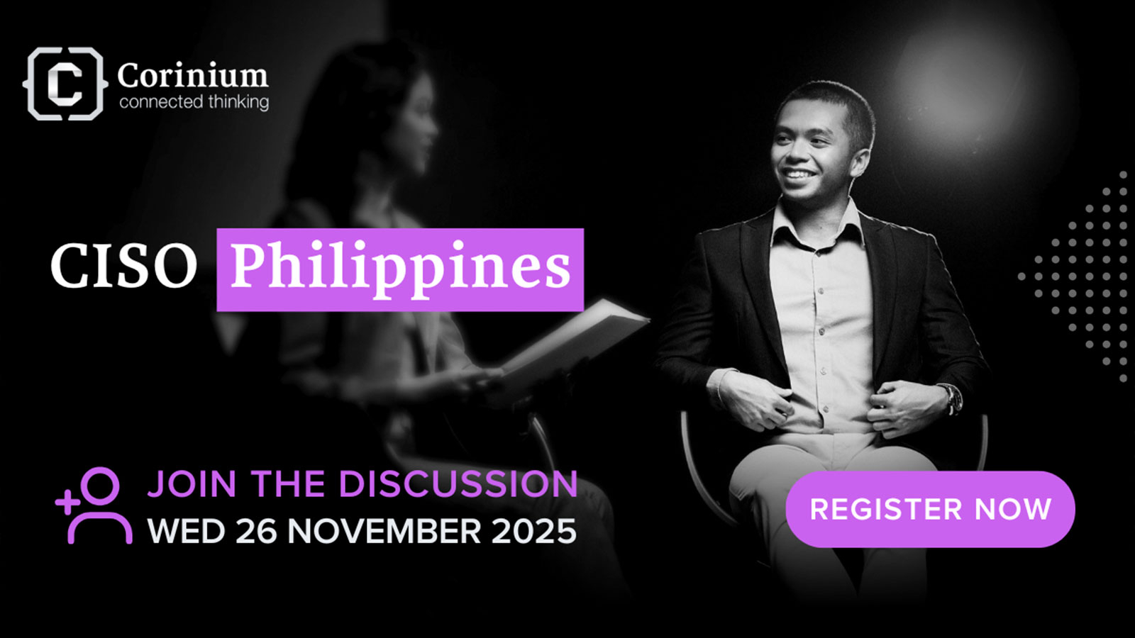 CISO Philippines 2025: Uniting the Nation’s Cybersecurity Leaders in a High-Stakes Year