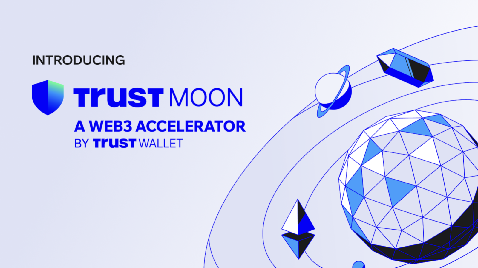 Trust Wallet LauncheTrust Moon, a Web3 Accelerator Supported by Binance, YZi Labs & AW