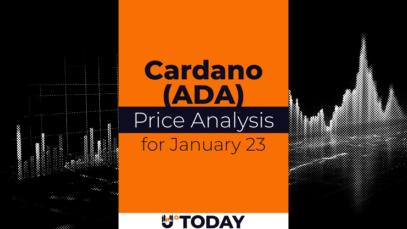 Cardano (ADA) Price Analysis for January 23 - U.Today