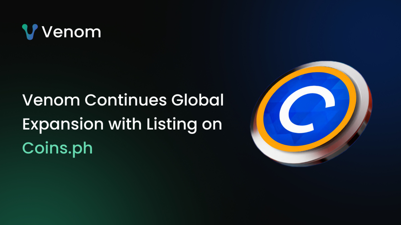 Venom Continues Global Expansion with Listing on Coins.ph