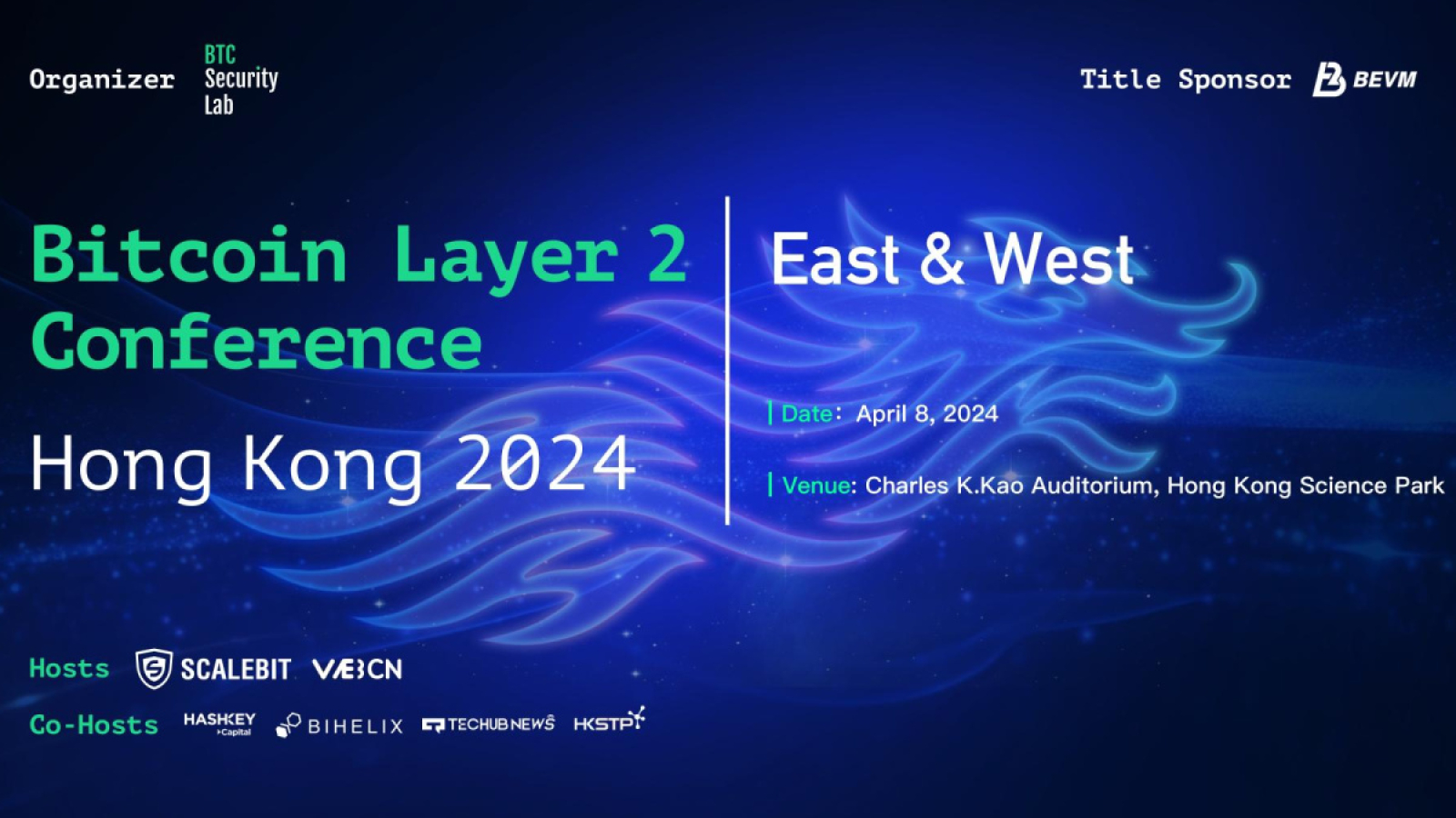 World's First Bitcoin Layer 2 Conference to Unite East & West in Hong Kong, April 2024