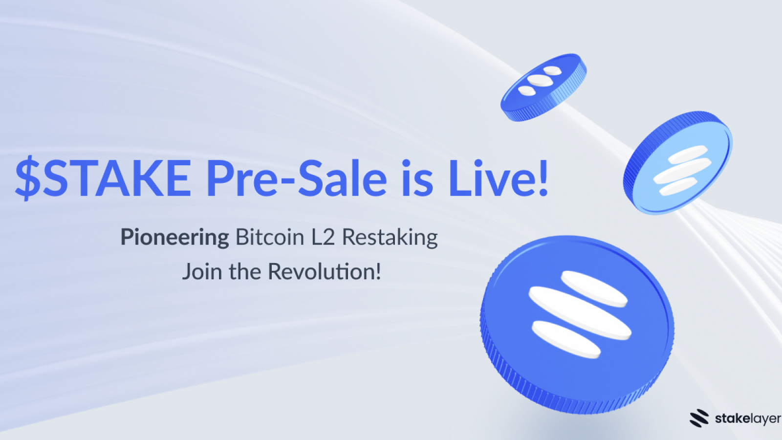 EigenLayer on Bitcoin, StakeLayer Announced The Pre-Sale Distribution