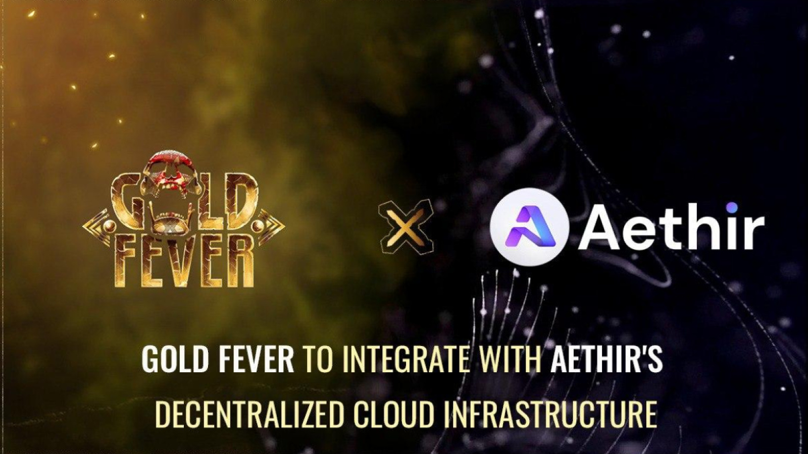 Gold Fever to Integrate with Aethir’s Decentralized Cloud Infrastructure to Expand its Global Reach