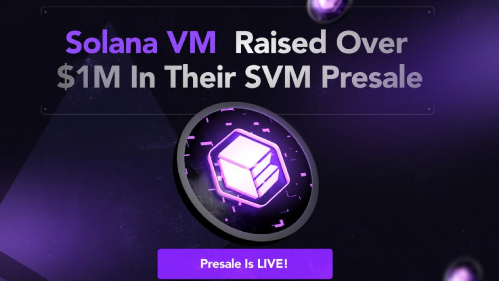 World’s First EVM Compatible L2 for Solana Set to Launch in 2024, Solana VM Raised Over $1,000,000 in $SVM Presale