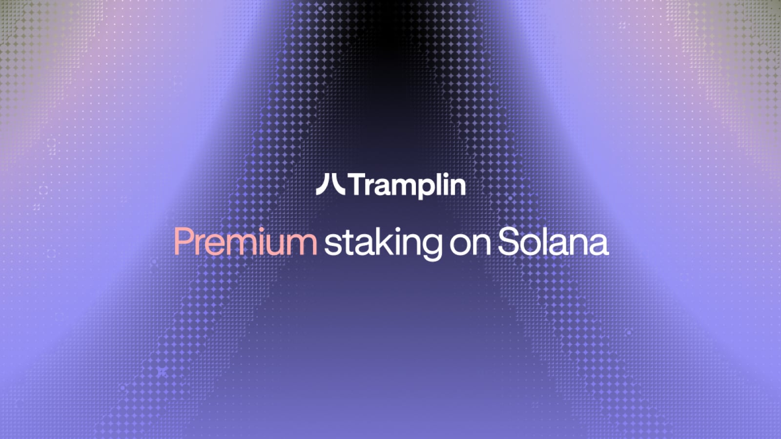 Tramplin Introduces Premium Staking on Solana, a Proven Savings Model Rebuilt for Crypto