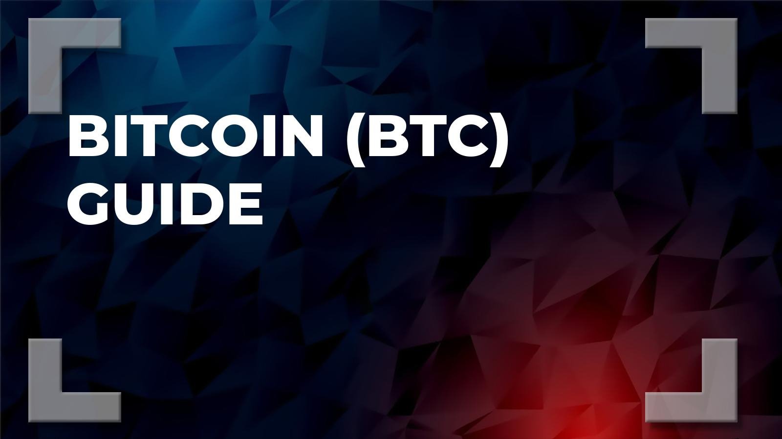 Bitcoin (BTC) Guide