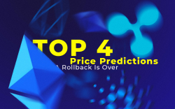 TOP 4 Price Predictions: Ethereum, XRP, EOS, ADA: Rollback Is Over. How Should We Behave Now?