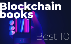 Best 10 Blockchain Books 2019: 10 Books You Should Read First