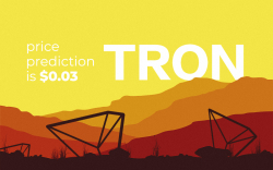 TRX Price Prediction is $0.03 with Ascending Triangle Rising on the Horizon. Has the Young Crypto Matured? 