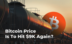 Bitcoin (BTC) Price Is To Hit $9K Again? Arrival Of Bearish Train Is Delayed