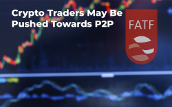 Crypto Traders May Be Pushed Towards P2P Crypto Exchanges by New FATF Regulations