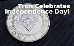 Tron Celebrates Independence Day as TRX Gets Back to Top 10 on CMC