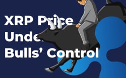 XRP Price Under Bulls’ Control – Why Traders Are so Optimistic?