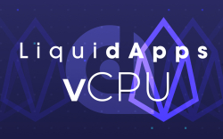LiquidApps Launches vCPU for Processing Power Efficiency; EOS Gets a Scalability Boost