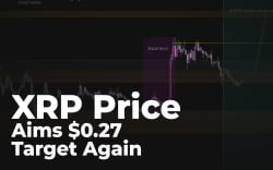 XRP Price Aims $0.27 Target Again, But How Long It Will Take?