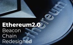 Ethereum (ETH) 2.0 Beacon Chain Redesigned: Introducing Gasper