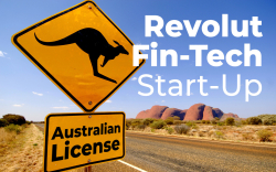 Revolut Fintech Startup Obtains Australian License: Details