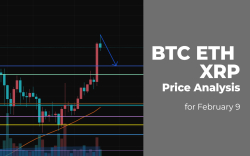 BTC, ETH and XRP Price Analysis for February 9