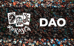 Tarasca DAO - Could This Be the First DAO with Mass Appeal?