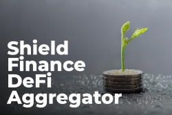 Shield Finance (SHLD) DeFi Insurance Aggregator Raises $780K in Strategic Funding