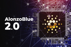 Alonzoblue 2.0, the New Version of the Cardano Node Is Out Now