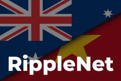 New RippleNet-Based ODL Corridor Set Up Between Australia and Vietnam