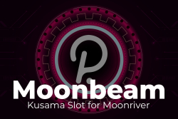 Polkadot-Based Moonbeam Announces It Booked Kusama Slot for Moonriver