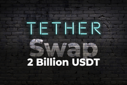 Tether Performing Two Billion USDT Swap